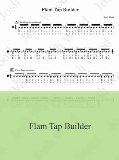 Flam Tap Builder sheet-music cover with musical notation, section headings, a translucent green title panel, and a repeating Josh Wood watermark